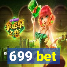 699 bet